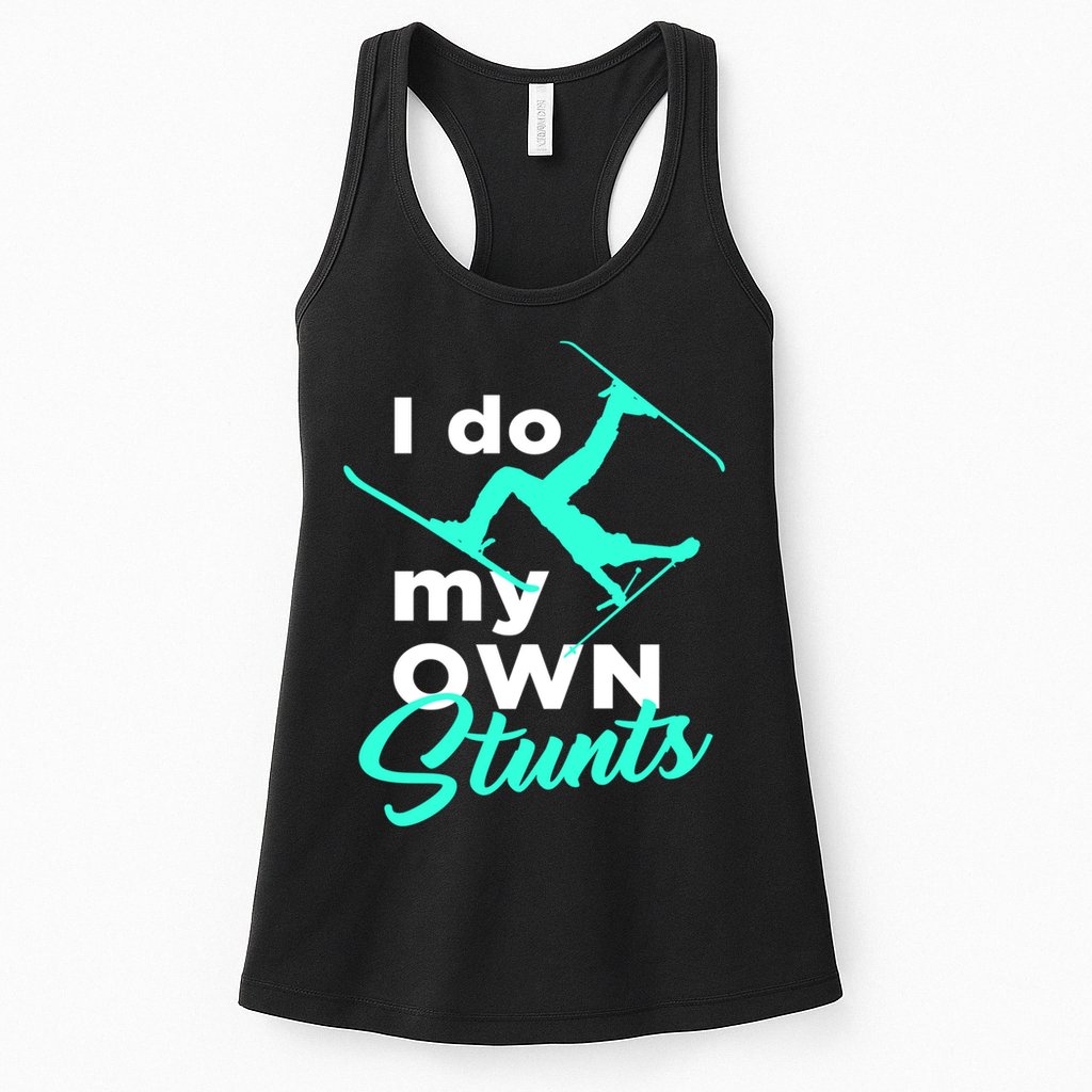 I Do My Own Stunts Jet Ski Lover Gift For Skier Womens Tank Top