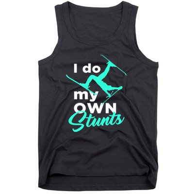 I Do My Own Stunts Jet Ski Lover Gift For Skier Tank Top