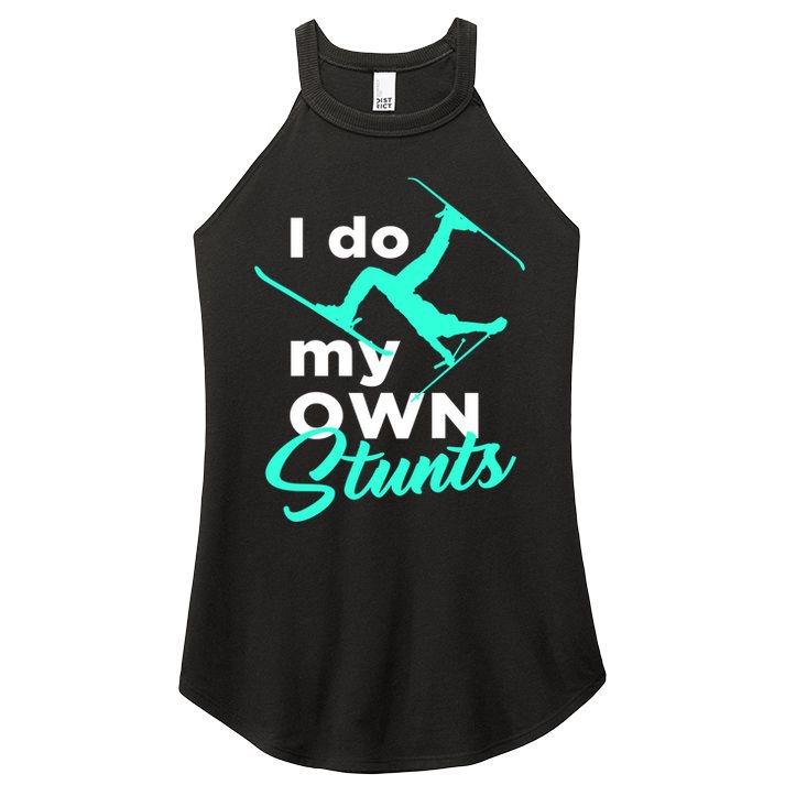 I Do My Own Stunts Jet Ski Lover Gift For Skier Women's Perfect Tri Rocker Tank