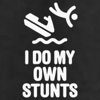 I Do My Own Stunts Jet Ski Personal Watercraft PWC Gift Cool Comfort Performance Bucket Hat