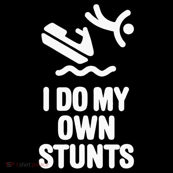 I Do My Own Stunts Jet Ski Personal Watercraft PWC Gift Flexfit Unipanel Trucker Cap