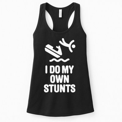 I Do My Own Stunts Jet Ski Personal Watercraft PWC Gift Womens Tank Top