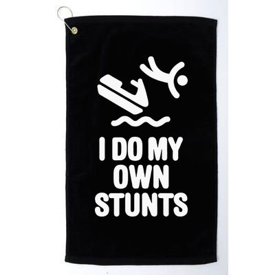 I Do My Own Stunts Jet Ski Personal Watercraft PWC Gift Golf Towel
