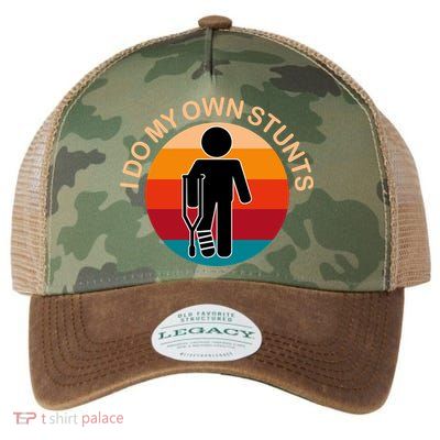 I Do My Own Stunts Cute Gift Get Well Gift Legacy Tie Dye Trucker Hat