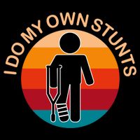 I Do My Own Stunts Cute Gift Get Well Gift Cooling Performance Crew T-Shirt