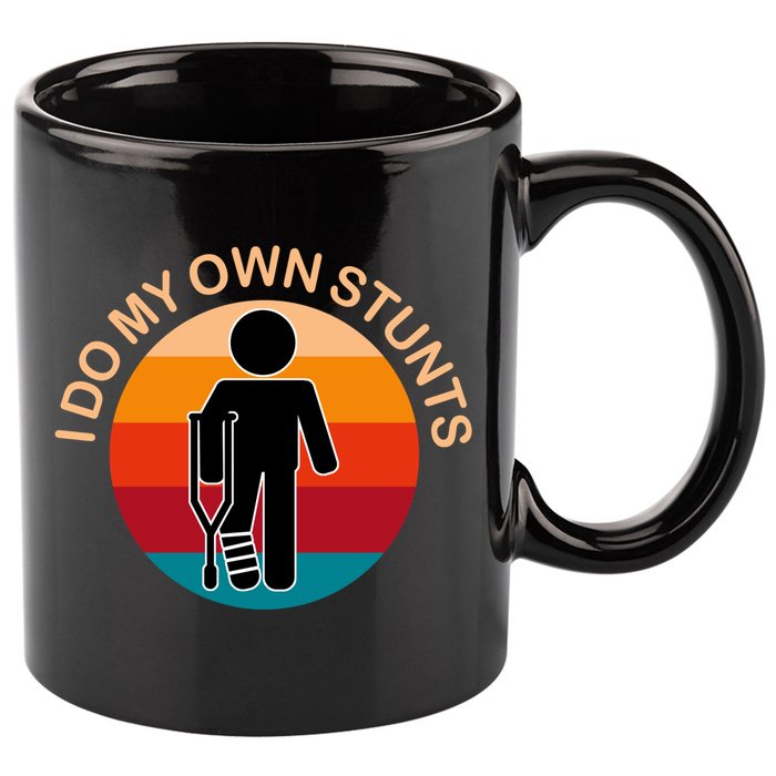 I Do My Own Stunts Cute Gift Get Well Gift 11oz C Handle Ceramic Mug