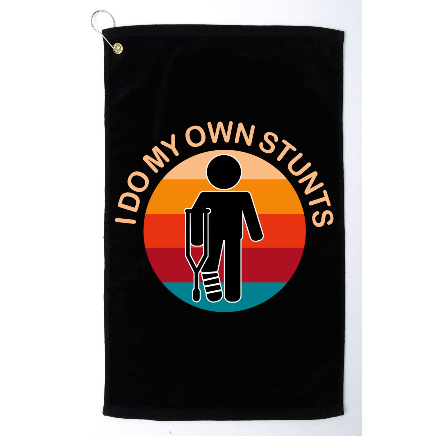 I Do My Own Stunts Cute Gift Get Well Gift Golf Towel