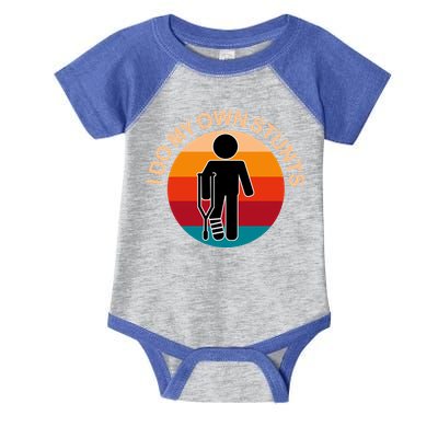 I Do My Own Stunts Cute Gift Get Well Gift Infant Baby Jersey Bodysuit
