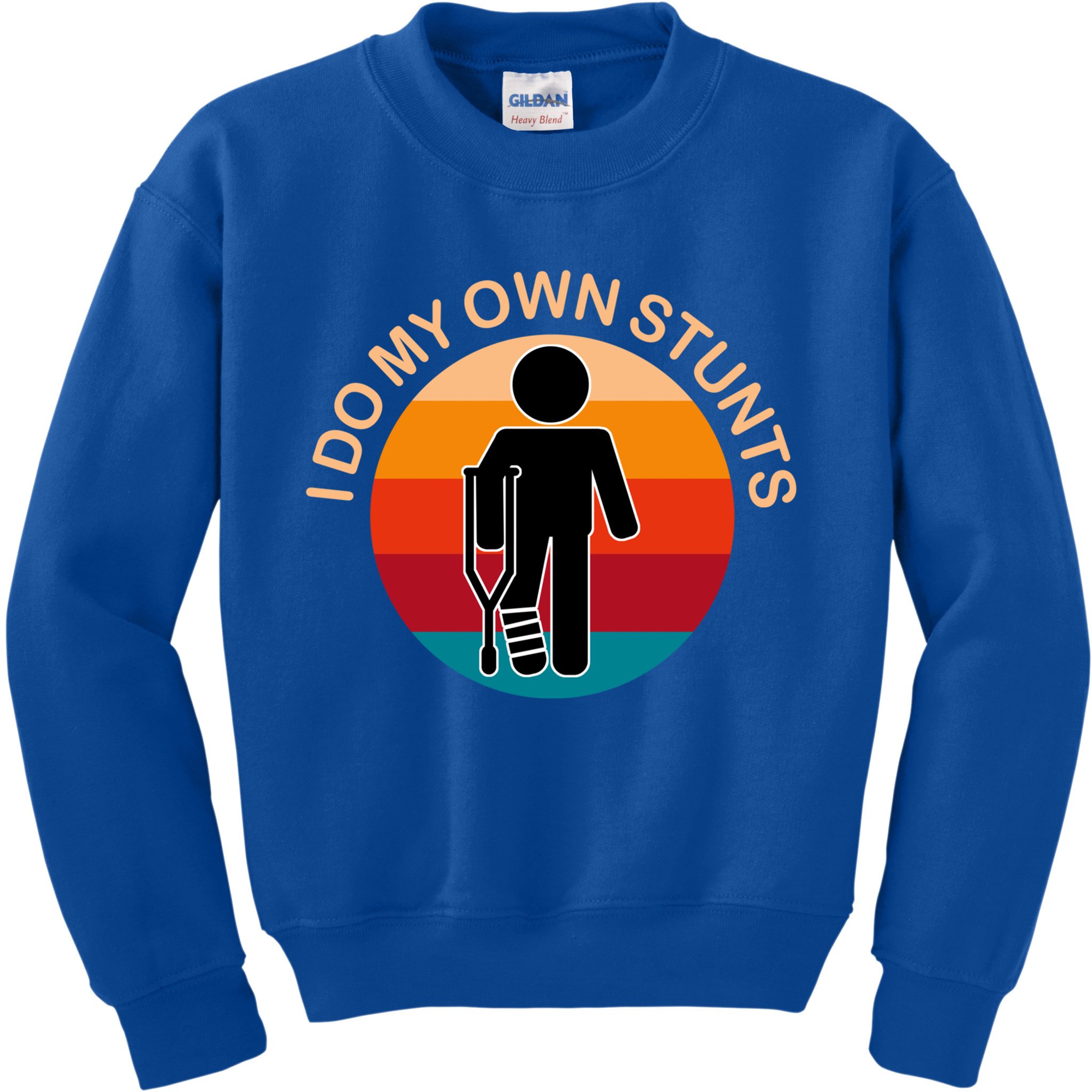 I Do My Own Stunts Cute Gift Get Well Gift Kids Sweatshirt