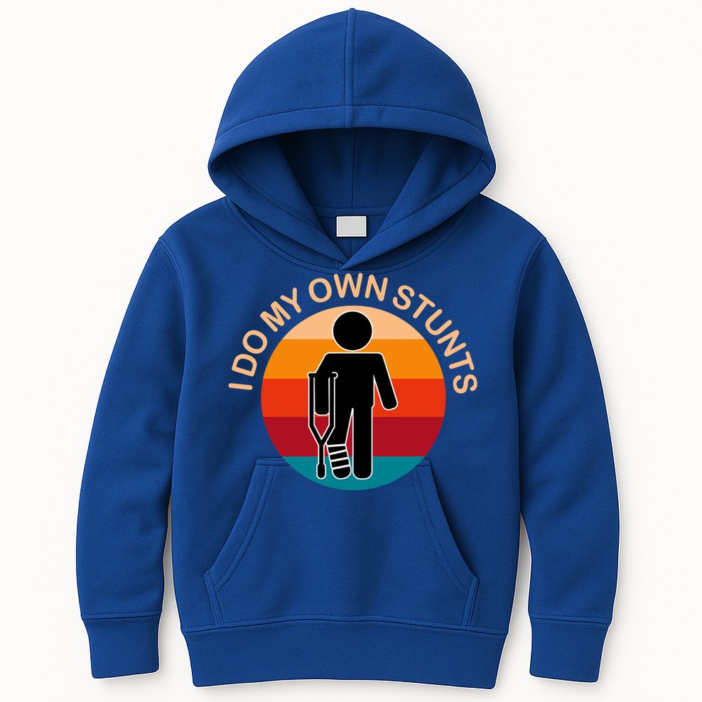 I Do My Own Stunts Cute Gift Get Well Gift Kids Hoodie