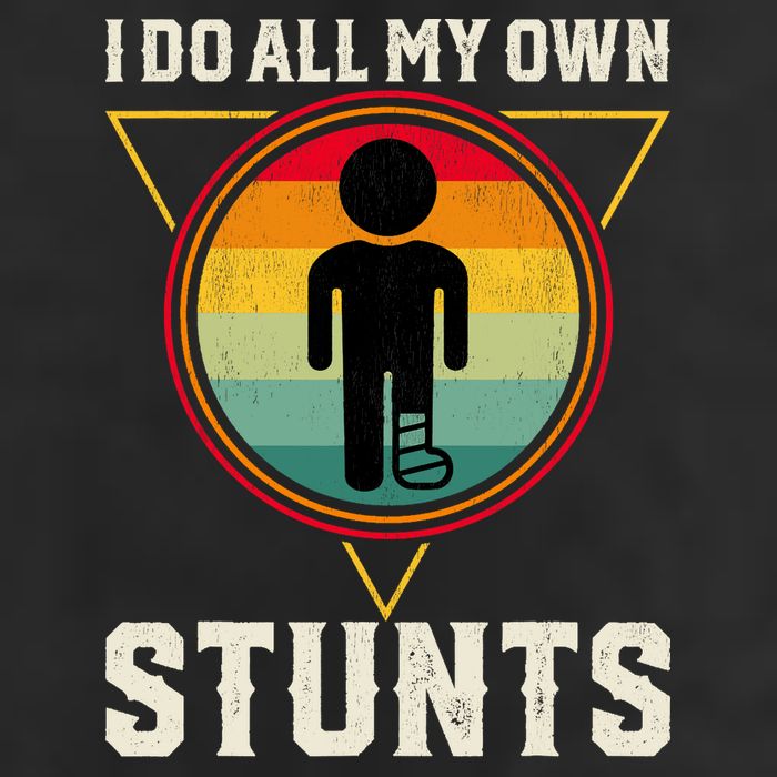 I Do My Own Stunts Get Well Funny Injury Leg Ankle Knee Foot Hat