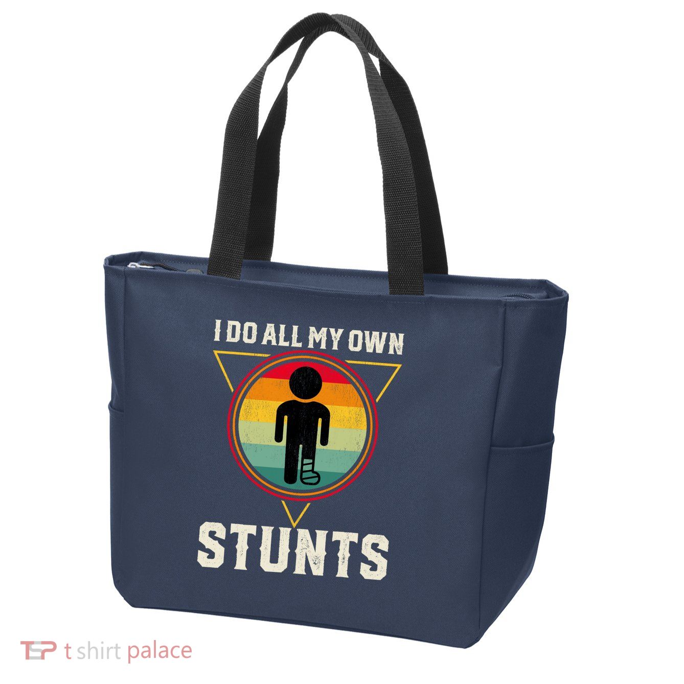 I Do My Own Stunts Get Well Funny Injury Leg Ankle Knee Foot Zip Tote Bag