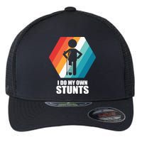 I Do My Own Stunts Funny Broken Leg Feet Injury Get Well Soon Flexfit Unipanel Trucker Cap