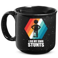 I Do My Own Stunts Funny Broken Leg Feet Injury Get Well Soon 15oz Campfire Ceramic Mug