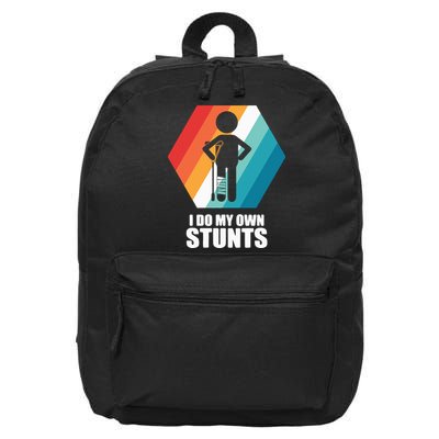 I Do My Own Stunts Funny Broken Leg Feet Injury Get Well Soon 16 in Basic Backpack