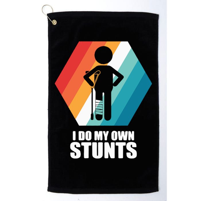 I Do My Own Stunts Funny Broken Leg Feet Injury Get Well Soon Golf Towel