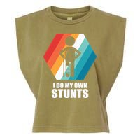 I Do My Own Stunts Funny Broken Leg Feet Injury Get Well Soon Garment-Dyed Women's Muscle Tee
