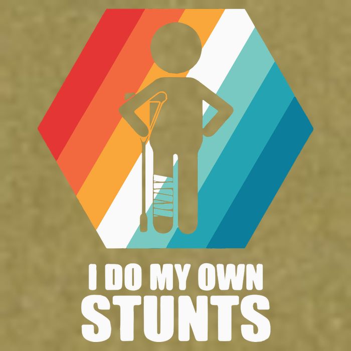 I Do My Own Stunts Funny Broken Leg Feet Injury Get Well Soon Garment-Dyed Women's Muscle Tee