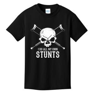 I Do My Own Stunts Cool Funny Skeleton Gift For Men Women Kids T-Shirt