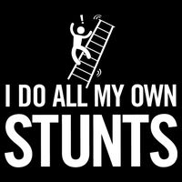 I Do My Own Stunts Ladder Fall Funny Gift 16 in Basic Backpack
