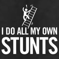 I Do My Own Stunts Ladder Fall Funny Gift 25L Jumbo Tote