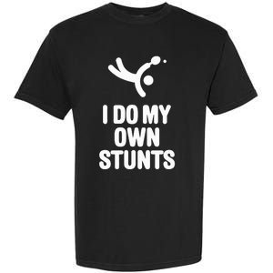 I Do My Own Stunts Funny Table Tennis Paddle Ping Pong Gift Garment-Dyed Heavyweight T-Shirt