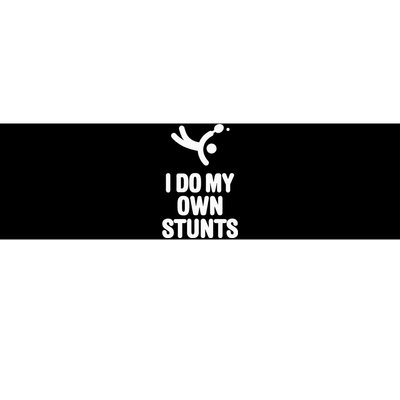 I Do My Own Stunts Funny Table Tennis Paddle Ping Pong Gift Bumper Sticker