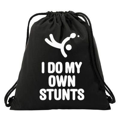 I Do My Own Stunts Funny Table Tennis Paddle Ping Pong Gift Drawstring Bag
