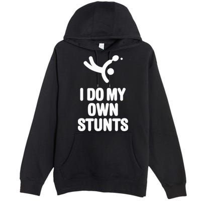 I Do My Own Stunts Funny Table Tennis Paddle Ping Pong Gift Premium Pullover Hoodie