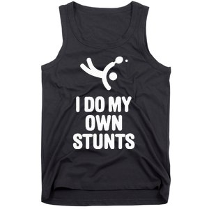 I Do My Own Stunts Funny Table Tennis Paddle Ping Pong Gift Tank Top