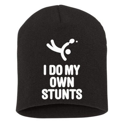 I Do My Own Stunts Funny Table Tennis Paddle Ping Pong Gift Short Acrylic Beanie