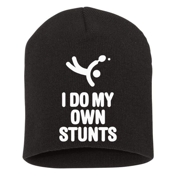 I Do My Own Stunts Funny Table Tennis Paddle Ping Pong Gift Short Acrylic Beanie