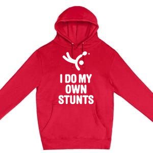 I Do My Own Stunts Funny Table Tennis Paddle Ping Pong Gift Premium Pullover Hoodie