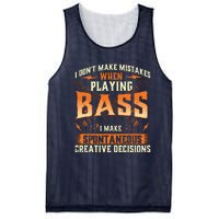 I Dont Make Mistakes Playing Bass Bassist Bass Guitar Mesh Reversible Basketball Jersey Tank