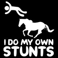 I Do My Own Stunts Horse Rider Equestrian Horseback Riding City Backpack