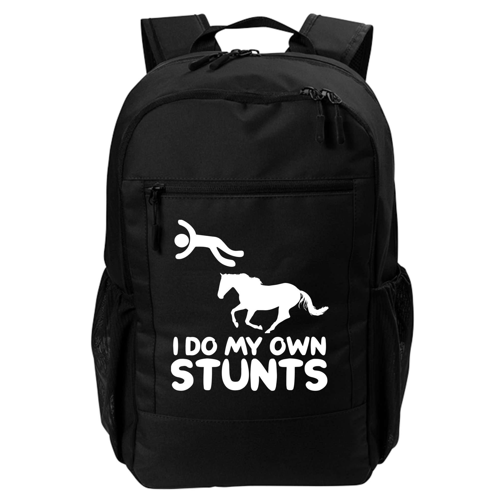 I Do My Own Stunts Horse Rider Equestrian Horseback Riding Backpack