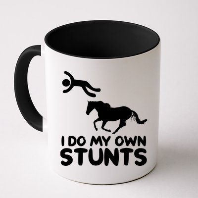 I Do My Own Stunts Horse Rider Equestrian Horseback Riding Mug