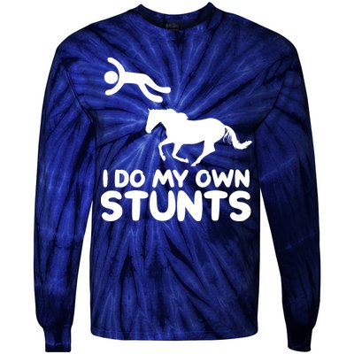 I Do My Own Stunts Horse Rider Equestrian Horseback Riding Tie-Dye Long Sleeve Shirt