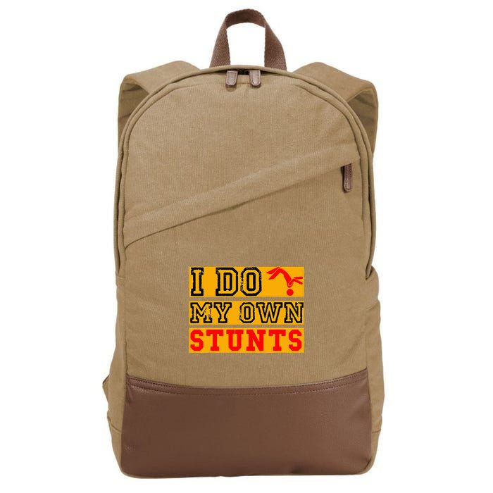 I Do My Own Stunts Funny Broken Bone Injury Get Well Cotton Canvas Backpack