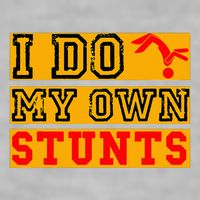 I Do My Own Stunts Funny Broken Bone Injury Get Well Ladies PosiCharge Tri-Blend Wicking Tank