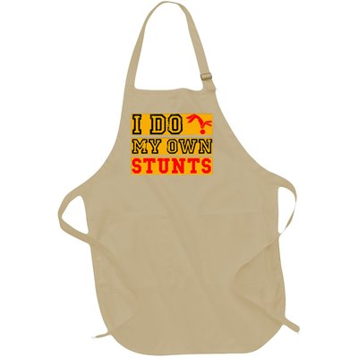 I Do My Own Stunts Funny Broken Bone Injury Get Well Full-Length Apron With Pockets