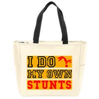 I Do My Own Stunts Funny Broken Bone Injury Get Well Zip Tote Bag