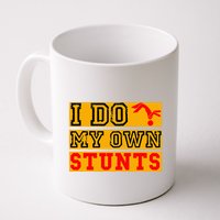 I Do My Own Stunts Funny Broken Bone Injury Get Well Mug