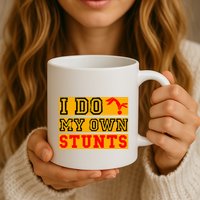 I Do My Own Stunts Funny Broken Bone Injury Get Well Mug
