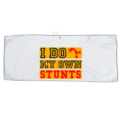I Do My Own Stunts Funny Broken Bone Injury Get Well Large Microfiber Waffle Golf Towel
