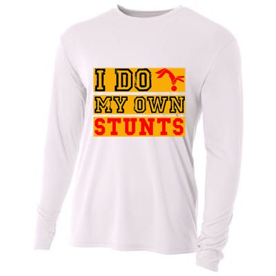 I Do My Own Stunts Funny Broken Bone Injury Get Well Cooling Performance Long Sleeve Crew