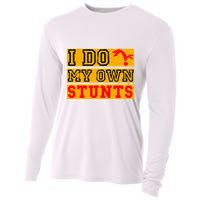 I Do My Own Stunts Funny Broken Bone Injury Get Well Cooling Performance Long Sleeve Crew