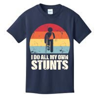 I Do My Own Stunts Funny Get Well Soon Kids T-Shirt