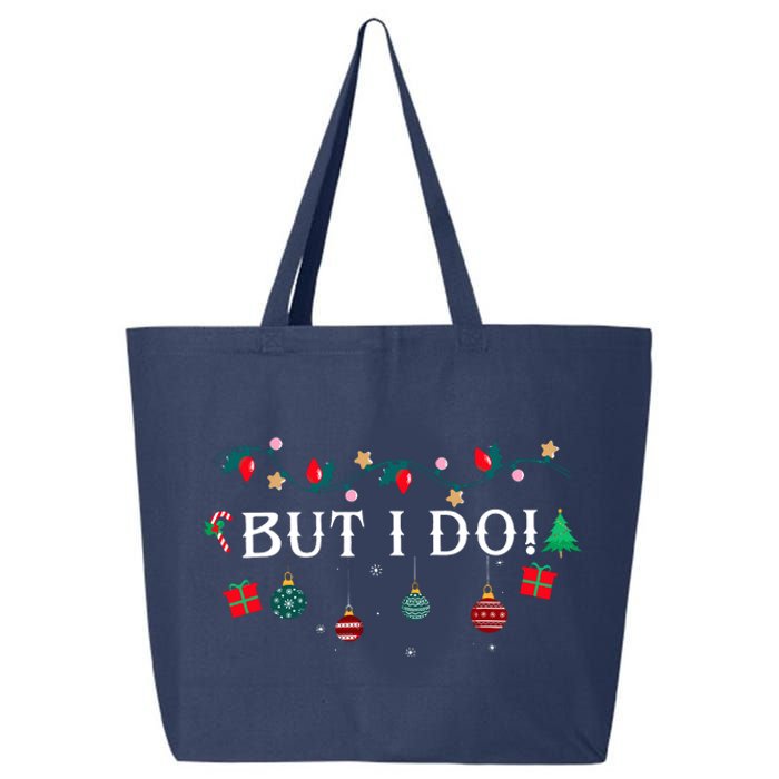 I DonT Matching Christmas Outfit But I Do Christmas Couple 25L Jumbo Tote