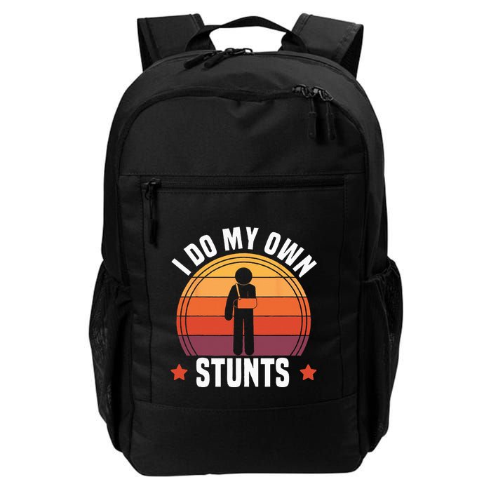 I Do My Own Stunts Funny Get Well Broken Arm Injury Backpack